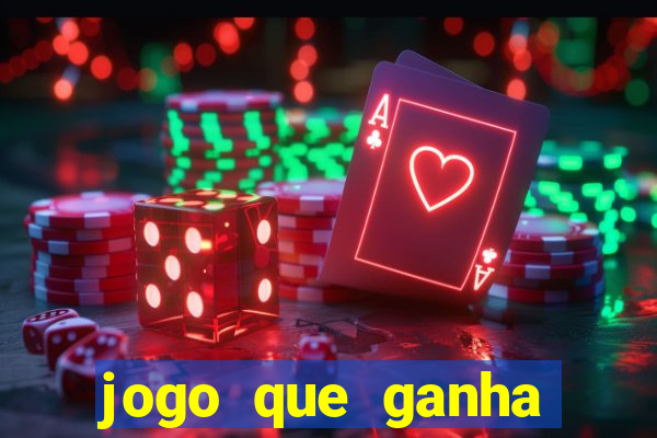 jogo que ganha dinheiro de verdade sem depositar